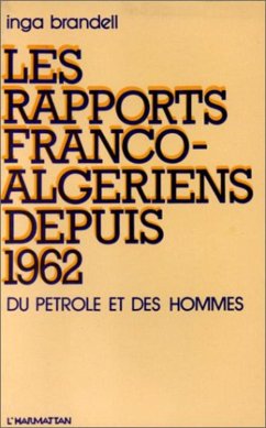 Cover Les rapports franco-algériens depuis 1962 (eBook, PDF)