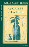 Aux rives de la folie (eBook, PDF) Aux rives de la folie (eBook, PDF)