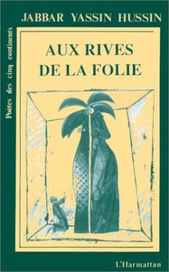 Aux rives de la folie (eBook, PDF) - Hussin