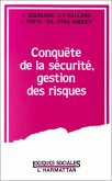 Conquête de la sécurité, gestion des risques (eBook, PDF)