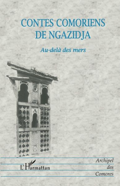 CONTES COMORIENS DE NGAZIDJA (eBook, PDF)