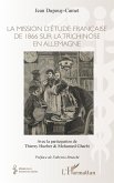 La mission d'étude française de 1866 sur la trichinose en Allemagne (eBook, PDF)