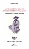 Les travailleurs birmans dans le Nord de la Thaïlande (eBook, PDF)