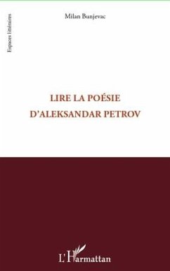 Cover Lire la poésie d'Aleksandar Petrov (eBook, PDF)