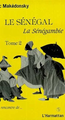 Le Sénégal, la Sénégambie (eBook, PDF) - E., Makedonsky