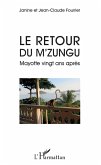 Le retour du M'Zungu (eBook, PDF) Le retour du M'Zungu (eBook, PDF)