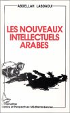 Le nouveaux intellectuels arabes (eBook, PDF)