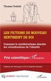 Les fictions du nouveau sentiment de soi (eBook, PDF)