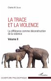 La Trace et la violence (eBook, PDF)