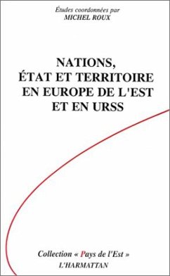 Cover Nations, Etat et Territoire en Europe de l'Est et en URSS (eBook, PDF)