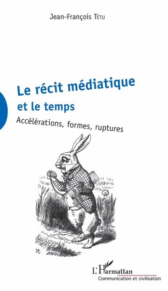 La récit médiatique et le temps (eBook, PDF)