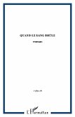 Quand le sang brûle (eBook, PDF) Quand le sang brûle (eBook, PDF)