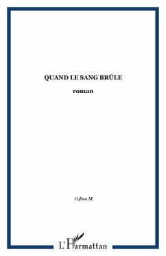Quand le sang brûle (eBook, PDF) - M., Cofino