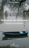 Murmures de l'absence (eBook, PDF) Murmures de l'absence (eBook, PDF)
