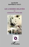 Les lumières délavées (eBook, PDF)