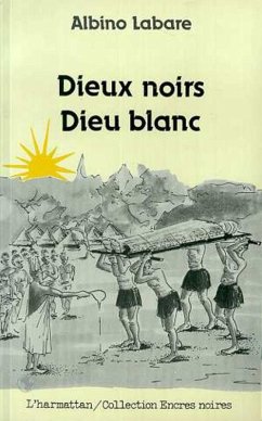 Cover Dieux Noirs Dieux Blancs (eBook, PDF)