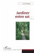 Jardiner entre soi (eBook, PDF) - Bild 1