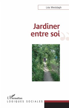 Jardiner entre soi (eBook, PDF) - Mestdagh