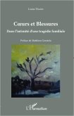 Coeurs et blessures (eBook, PDF)