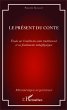 Le présent du conte (eBook, PDF) - Bild 1