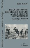 De la dictature des Khmers rouges à l'occupation viêtnamienne (eBook, PDF)