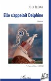 Elle s'appelait Delphine (eBook, PDF)