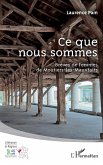 Ce que nous sommes (eBook, PDF) Ce que nous sommes (eBook, PDF)