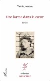 Une larme dans le coeur (eBook, PDF)