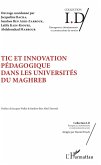 TIC et innovation pédagogique dans les universités du Maghreb (eBook, PDF)