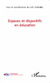 Espaces et dispositifs en éducation (eBook, PDF)