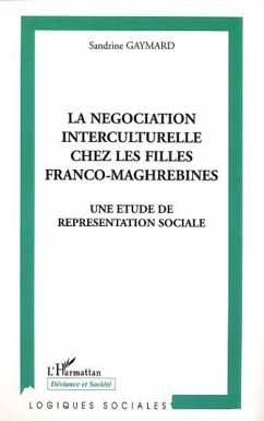Cover LA NÉGOCIATION INTERCULTURELLE CHEZ LES FILLES FRANCO-MAGHREBINES (eBook, PDF)