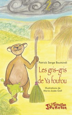 Cover Les gris-gris de Ya foufou (eBook, ePUB)