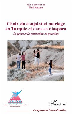 Cover Choix du conjoint et mariage en Turquie et dans sa diaspora (eBook, ePUB)