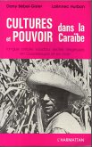 Cultures et pouvoir dans la Caraïbe (eBook, PDF)