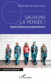 Sauvons la pensée ! (eBook, PDF)