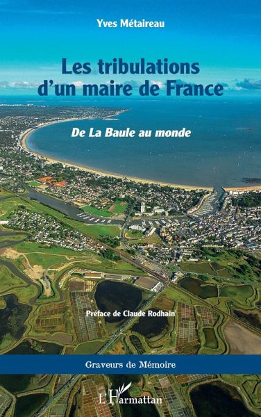 Les tribulations d'un maire de France (eBook, PDF)