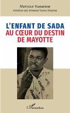L'enfant de Sada au coeur du destin de Mayotte (eBook, PDF)