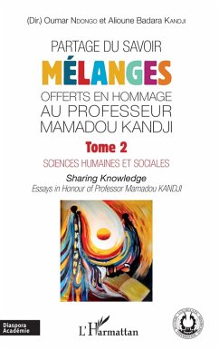Cover Partage du savoir. Mélanges offerts en hommage au Professeur Mamadou Kandji Tome 2 (eBook, PDF)
