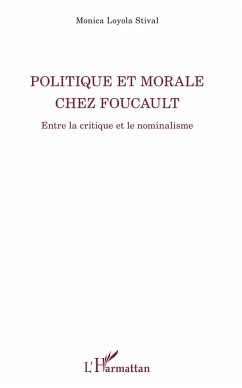 Politique et morale chez Foucault (eBook, PDF) - Loyola Stival