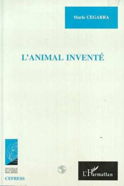 L'ANIMAL INVENTE (eBook, PDF) - Cegarra