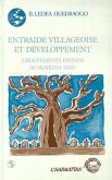 Entraide villageoise et développement - Groupements paysans au Burkina Faso (eBook, PDF)