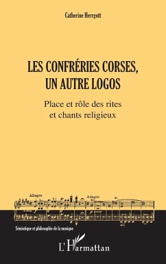 Les Confréries corses, un autre logos (eBook, PDF) Cover Les Confréries corses, un autre logos (eBook, PDF)