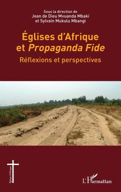 Cover Eglises d'Afrique et Propaganda Fide (eBook, PDF)