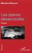 Les pianos désaccordés (eBook, PDF) - Bild 1