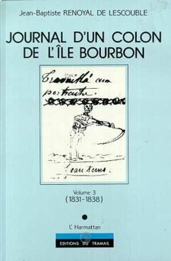 Journal d'un colon de l'île Bourbon (eBook, PDF)