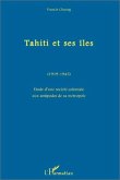 Tahiti et ses îles (1919-1945) (eBook, PDF)