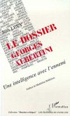 Le dossier Georges Albertini (eBook, PDF) Le dossier Georges Albertini (eBook, PDF)