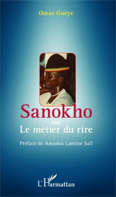 Sanokho ou le métier du rire (eBook, PDF) - Gueye