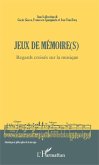 Jeux de mémoire(s) (eBook, PDF)