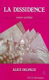La dissidence (eBook, PDF)